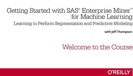 Getting Started with SAS Enterprise Miner for Machine Learning