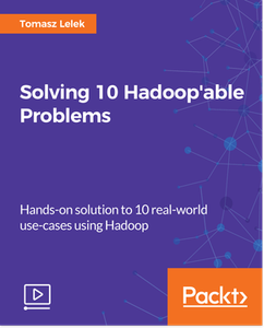 Solving 10 Hadoop'able Problems