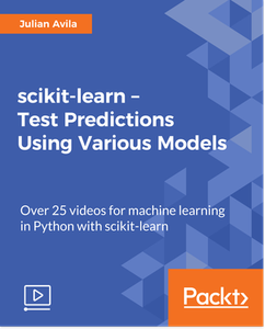 scikit-learn –Test Predictions Using Various Models