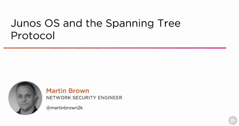 Junos OS and the Spanning Tree Protocol