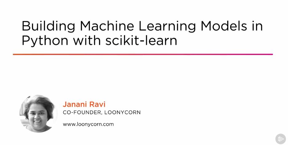 Building Machine Learning Models in Python with scikit-learn