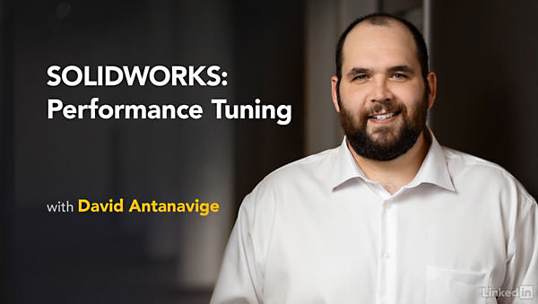 Lynda – SOLIDWORKS: Performance Tuning