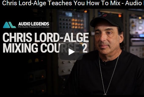 Audio Legends Chris Lord Alge Mixing Course 2 TUTORiAL