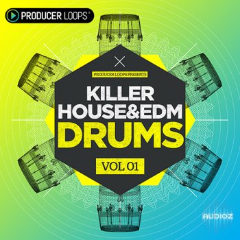 Producer Loops Killer House and EDM Drums Vol 1 MULTiFORMAT