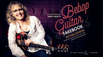 Truefire - Sheryl Bailey's Bebop Guitar Fakebook: Rhythm Edition (2017) screenshot