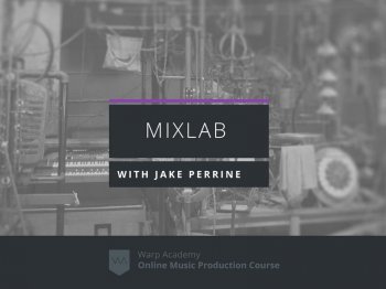 Warp Academy MixLab with Jake Perrine TUTORiAL HAPPY EASTER-SYNTHiC4TE screenshot