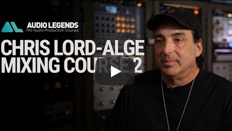 Audio Legends Chris Lord Alge Mixing Course 2 TUTORiAL FULL