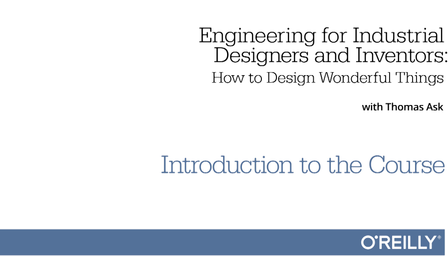 Engineering for Industrial Designers and Inventors