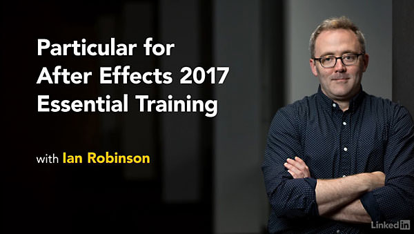 Lynda – Particular 3 for After Effects Essential Training