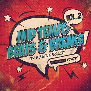 Featurecast - Featurecast Presents Mid Tempo Beats and Breaks 2 MULTiFORMAT