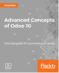Advanced Concepts of Odoo 10