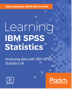 Learning IBM SPSS Statistics