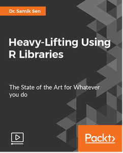Heavy-Lifting Using R Libraries