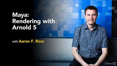 Lynda – Maya: Rendering with Arnold 5