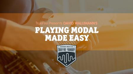 Truefire - Playing Modal Made Easy with David Wallimann