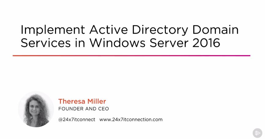 Implement Active Directory Domain Services in Windows Server 2016