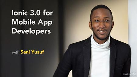 Lynda - Ionic 3.0 for Mobile App Developers