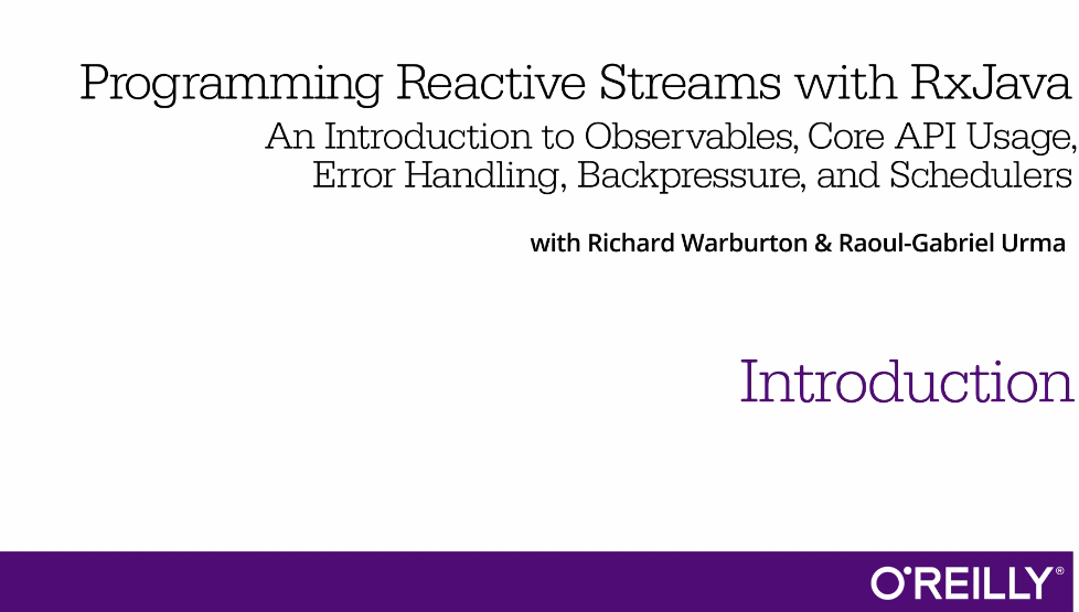 Programming Reactive Streams with RxJava