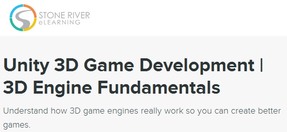 Unity 3D Game Development | 3D Engine Fundamentals