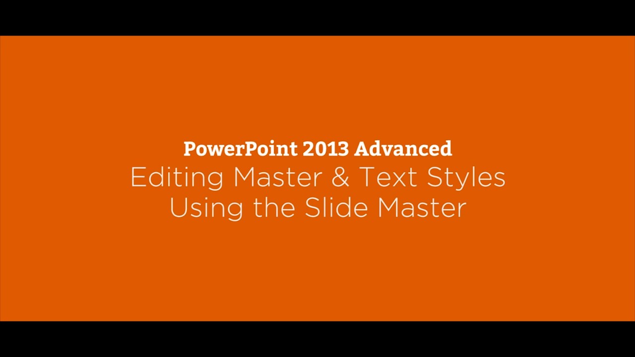 PowerPoint 2013 Advanced