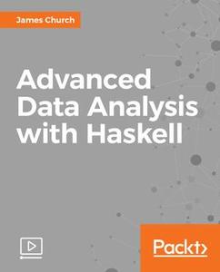 Advanced Data Analysis with Haskell