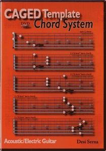 Desi Serna – CAGED Template Chord System