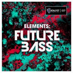 Catalyst Samples Elements Future Bass WAV MiDi FLP SYLENTH1 SERUM