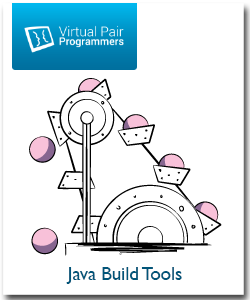 Virtual Pair Programmers – Java Build Tools