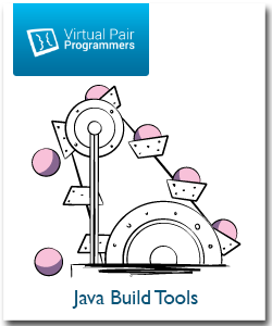 Virtual Pair Programmers - Java Build Tools