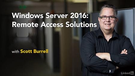 Lynda – Windows Server 2016: Remote Access Solutions