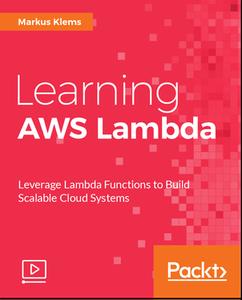Learning AWS Lambda (2017)