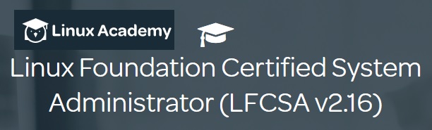 Linux Foundation Certified System Administrator (LFCSA v2.16)