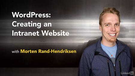 Lynda – WordPress: Creating an Intranet Website