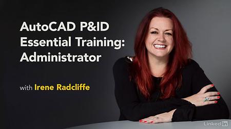 Lynda – AutoCAD P&ID Essential Training: Administrator