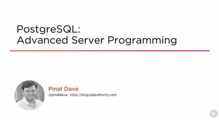PostgreSQL: Advanced Server Programming