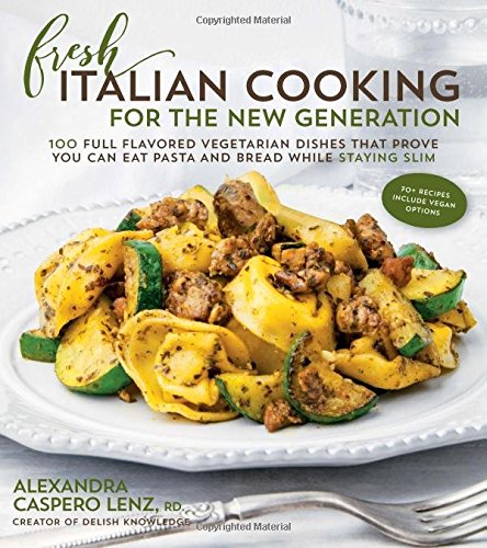Fresh Italian Cooking for the New Generation-P2P