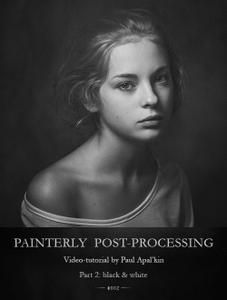Painterly Post-processing – Black & White