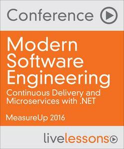 Modern Software Engineering: Continuous Delivery and Microservices with .NET