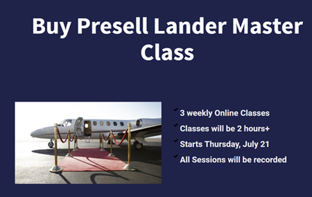 Greg Davis - Presell Lander Master Class