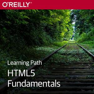 Learning Path: HTML5 Fundamentals