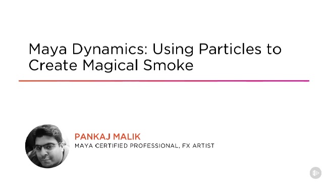 Maya Dynamics: Using Particles to Create Magical Smoke