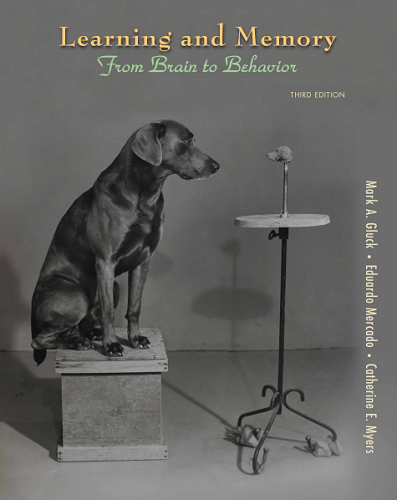 Learning and Memory: From Brain to Behavior (3rd Edition)-P2P