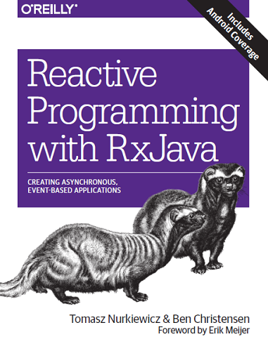 Reactive Programming with RxJava: Creating Asynchronous, Event-Based Applications-P2P