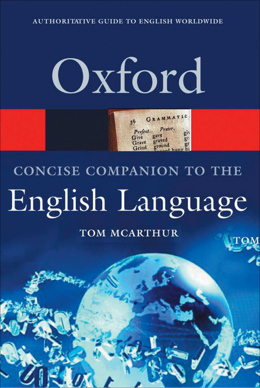 Concise Oxford Companion to the English Language by Tom McArthur-P2P