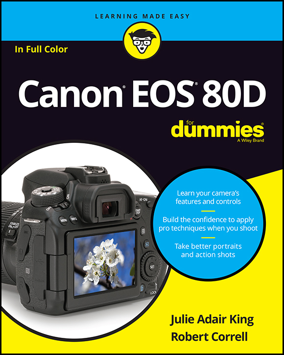 Canon EOS 80D For Dummies by Julie Adair King, Robert Correll-P2P