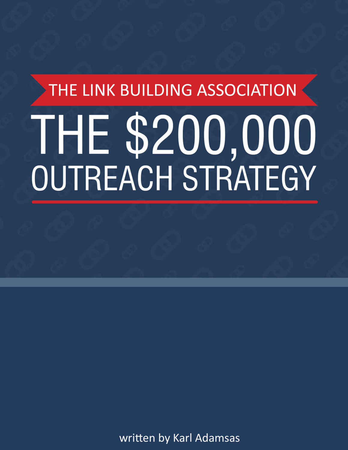 The $200,000 Outreach Strategy: What I learned from Placing over 1,000 Guest Posts in Google by Karl Adamsas-P2P