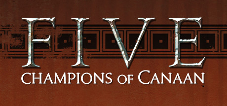 FIVE Champions of Canaan-PLAZA