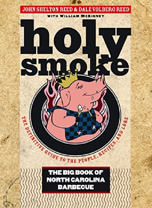 Holy Smoke: The Big Book of North Carolina Barbecue-P2P