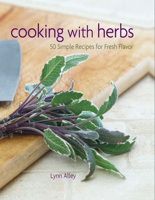 Cooking with Herbs: 50 Simple Recipes for Fresh Flavor-P2P