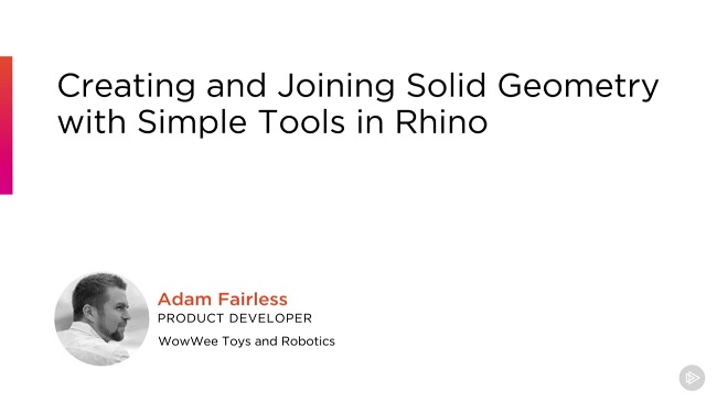 Creating and Joining Solid Geometry with Simple Tools in Rhino